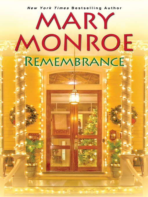 Mary Monroe创作的Remembrance作品的详细信息 - 可供借阅